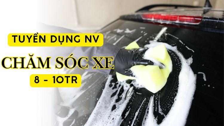 CARPLUS AUTO SERVICE TUYỂN DỤNG NHÂN VIÊN CHĂM SÓC XE - LONG BIÊN (HN)